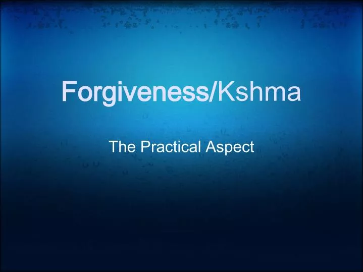 forgiveness kshma