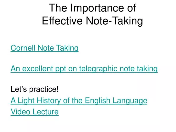 the importance of effective note taking