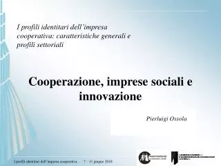 Cooperazione, imprese sociali e innovazione