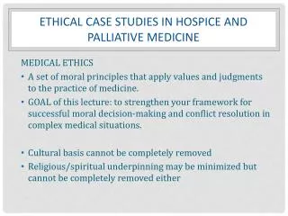 Ethical Case Studies in Hospice and Palliative medicine