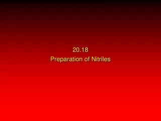 20.18 Preparation of Nitriles