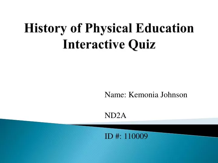 history of physical education interactive quiz