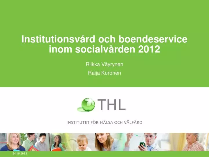 institutionsv rd och boendeservice inom socialv rden 2012
