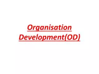 Organisation Development(OD)