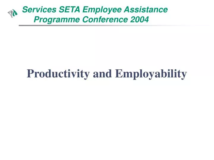 services seta employee assistance programme conference 2004