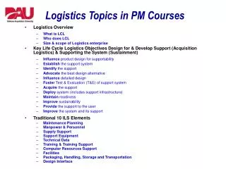 Logistics Topics in PM Courses
