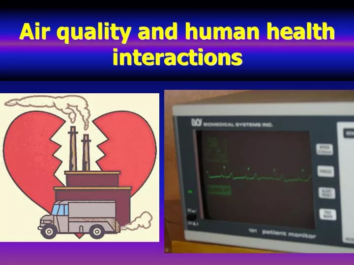 air quality and human health interactions