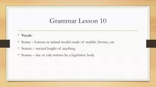 Grammar Lesson 10