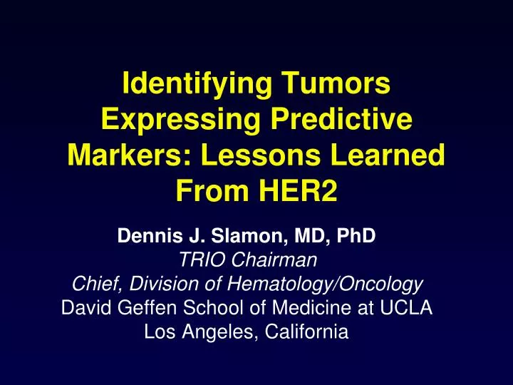 identifying tumors expressing predictive markers lessons learned from her2