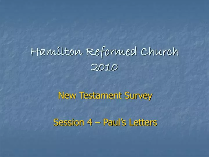 hamilton reformed church 2010