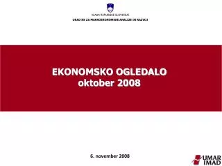 EKONOMSKO OGLEDALO oktober 2008