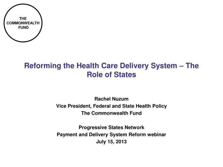 reforming the health care delivery system the role of states