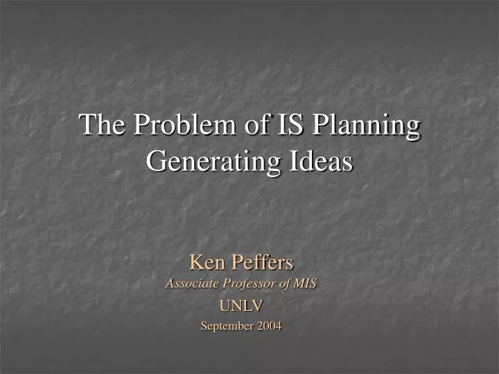 the problem of is planning generating ideas