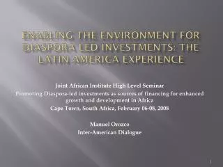 Enabling the environment for Diaspora led investments: The Latin America Experience