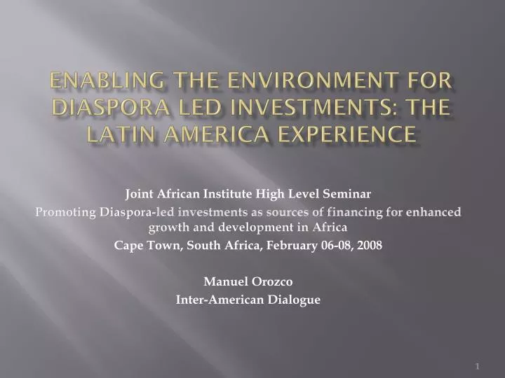 enabling the environment for diaspora led investments the latin america experience