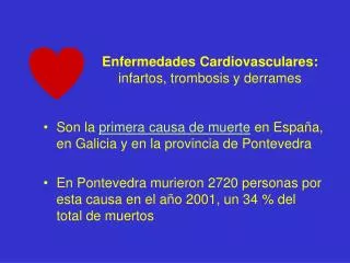 enfermedades cardiovasculares infartos trombosis y derrames