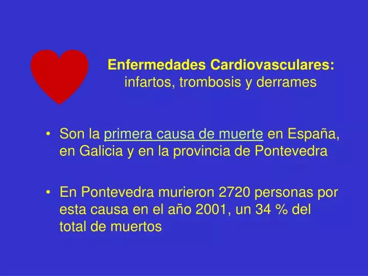 enfermedades cardiovasculares infartos trombosis y derrames