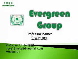 Evergreen Group