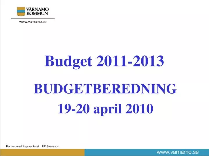 budget 2011 2013