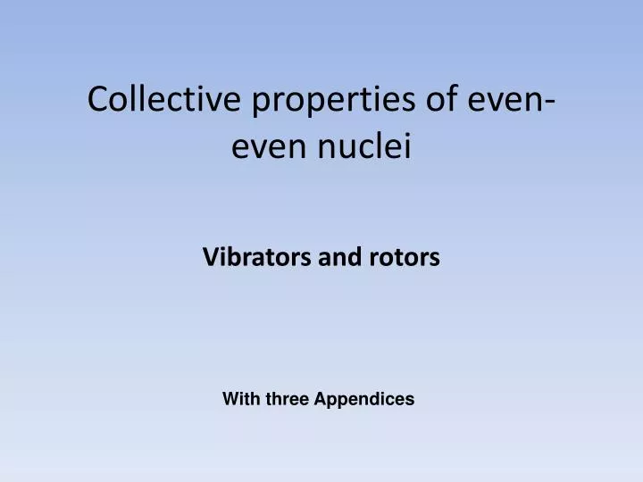collective properties of even even nuclei