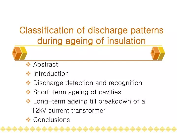 classification of discharge patterns during ageing of insulation