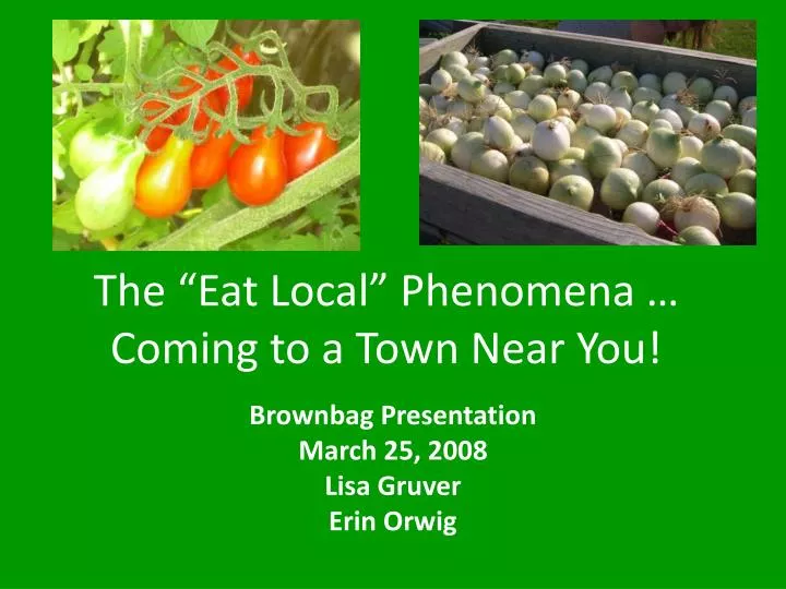 the eat local phenomena coming to a town near you