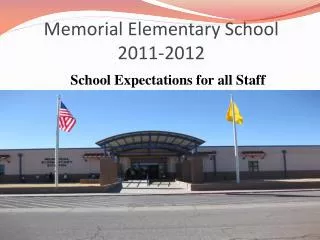 Memorial Elementary School 2011-2012