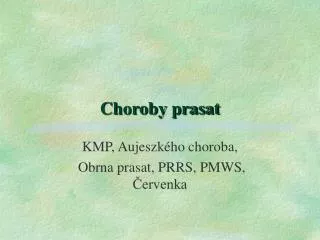 choroby prasat