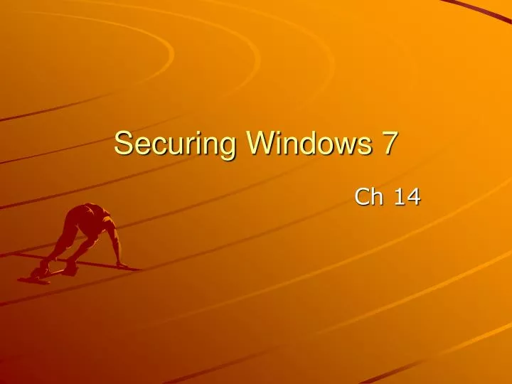 securing windows 7