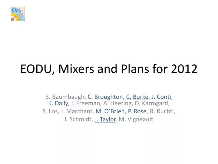 eodu mixers and plans for 2012