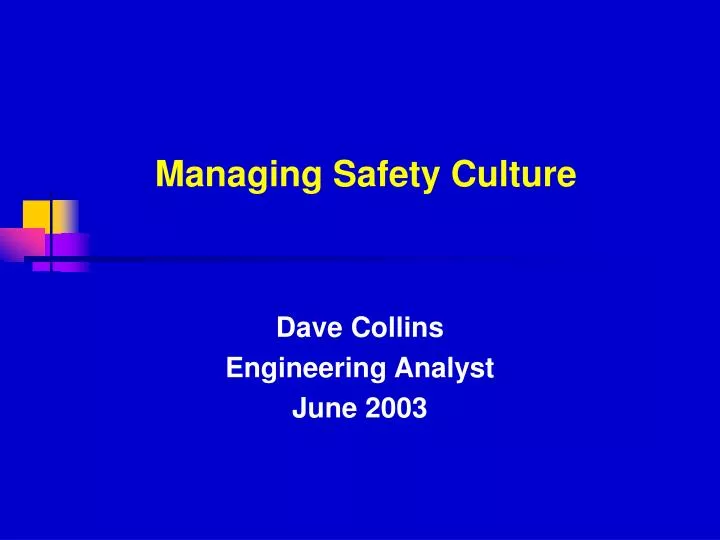 managing safety culture