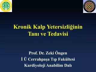 kronik kalp yetersizli inin tan ve tedavisi