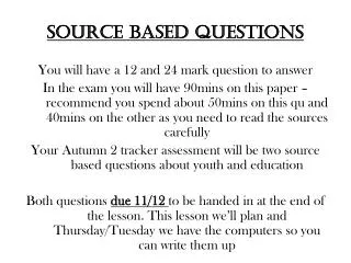 Source based questions