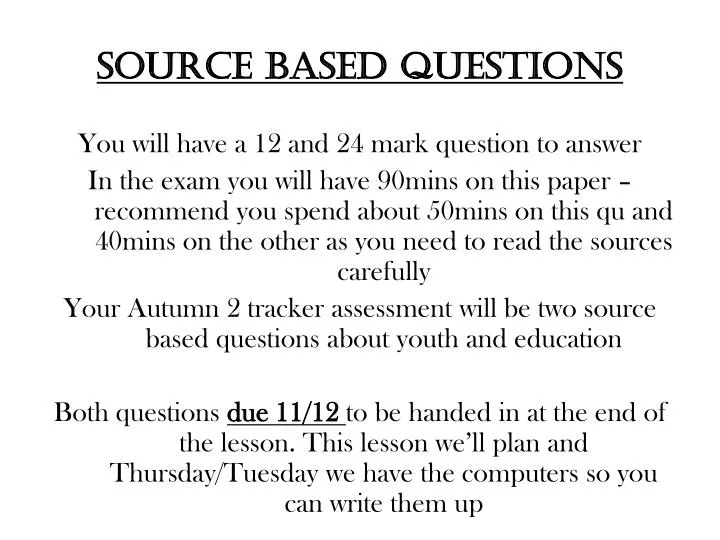 source based questions