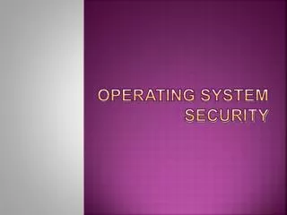 Operating System Security