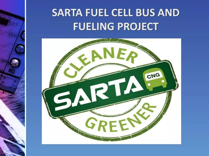 sarta fuel cell bus and fueling project