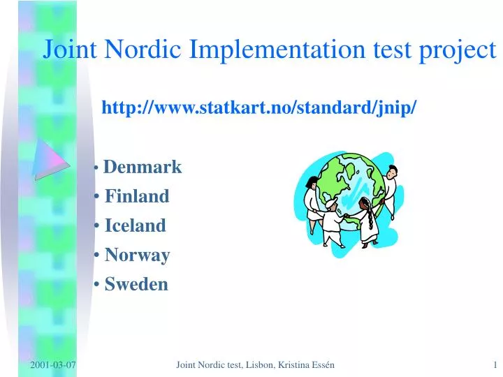 joint nordic implementation test project