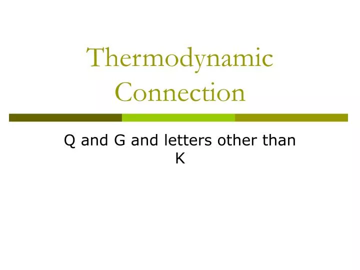 thermodynamic connection