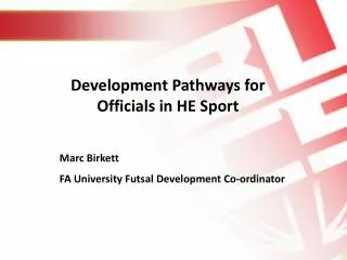 Development Pathways for Officials in HE Sport