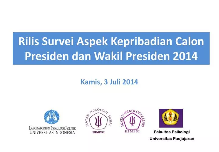 rilis survei aspek kepribadian calon presiden dan wakil presiden 2014