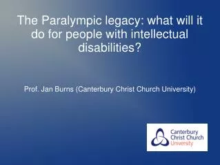 The Paralympic legacy: what will it do for people with intellectual disabilities?