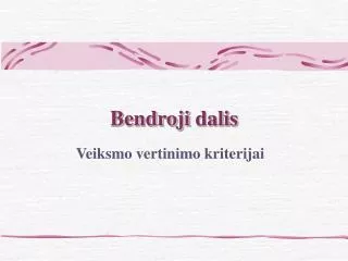 bendroji dalis