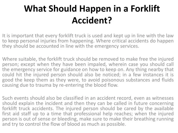 what should happen in a forklift accident