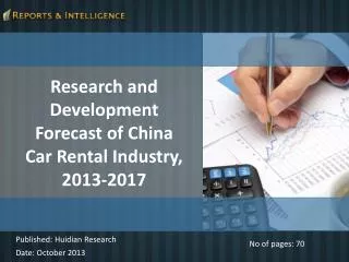 R&I: China Car Rental Industry Market- 2013 - 2017