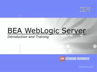 BEA WebLogic Server Introduction and Training