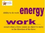 Understanding Work and Energy: Key Concepts in Physics - slide 1