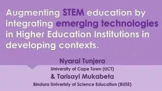 Nyarai Tunjera University of Cape Town (UCT) &amp; Tarisayi Mukabeta