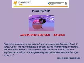 LABORATORIO SINCRONO - BSSEC008
