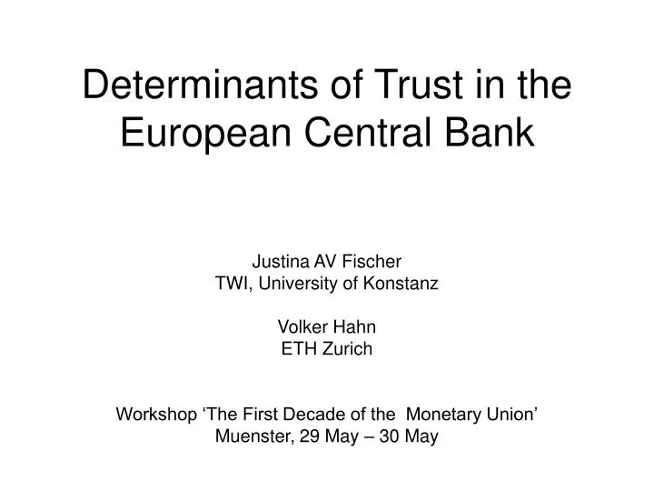 determinants of trust in the european central bank