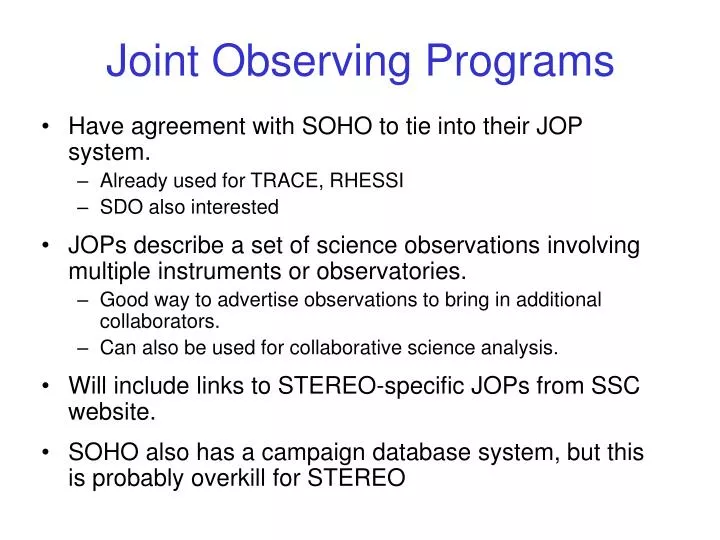 joint observing programs
